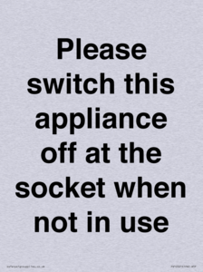 Please switch this appliance off at the socket when not in use